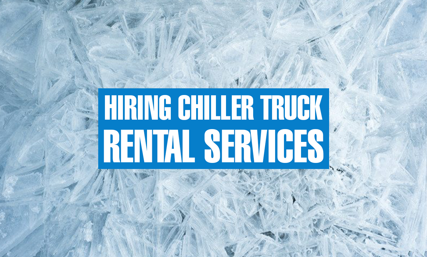 chiller truck rental services